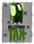 Bullet Proof Tax